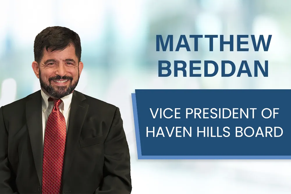 Shareholder Matthew Breddan Vice President of Haven Hills Board Shareholder Matthew Breddan Vice President of Haven Hills Board